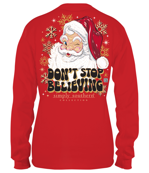 Don't Stop Believing (Long Sleeve T-Shirt) by Simply Southern