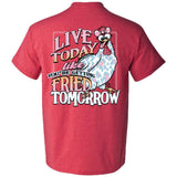 Live Today (Short Sleeve) by Girlie Girl Originals