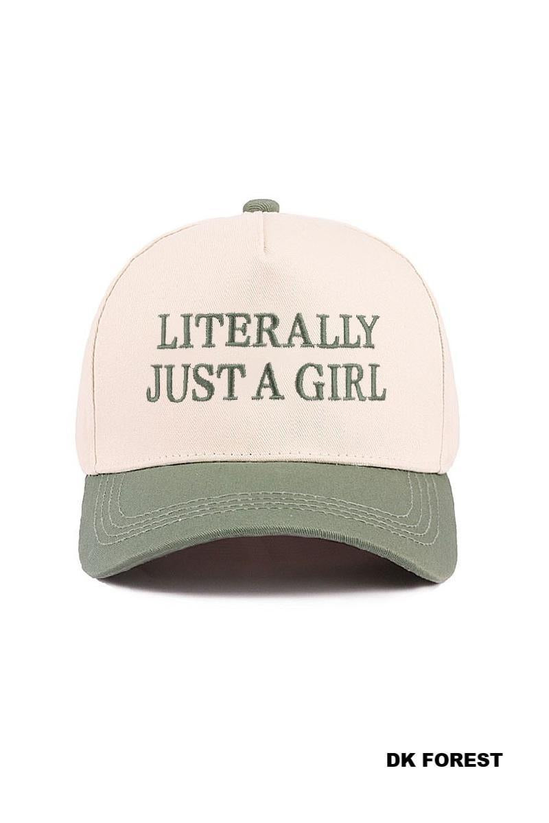 Literally Just A Girl - Baseball Cap - by Zenana