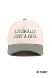 Literally Just A Girl - Baseball Cap - by Zenana