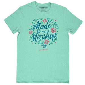Made To Worship (Short Sleeve T-Shirt) by Grace & Truth