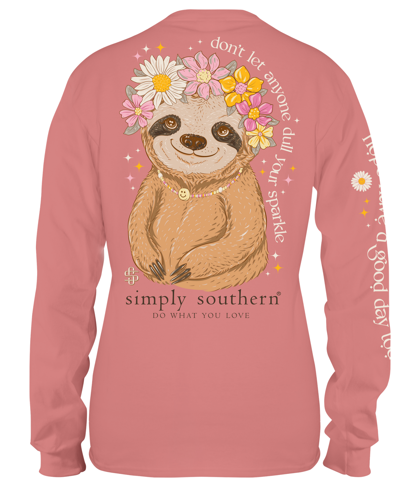 Don't Let Anyone Dull (Long Sleeve T-Shirt) by Simply Southern
