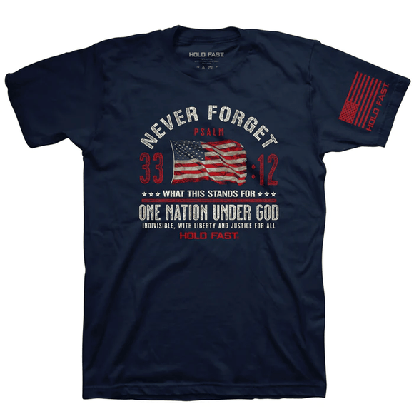 Never Forget (Short Sleeve T-Shirt) by Hold Fast