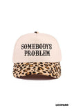 Somebody's Problem - Baseball Cap - by Zenana