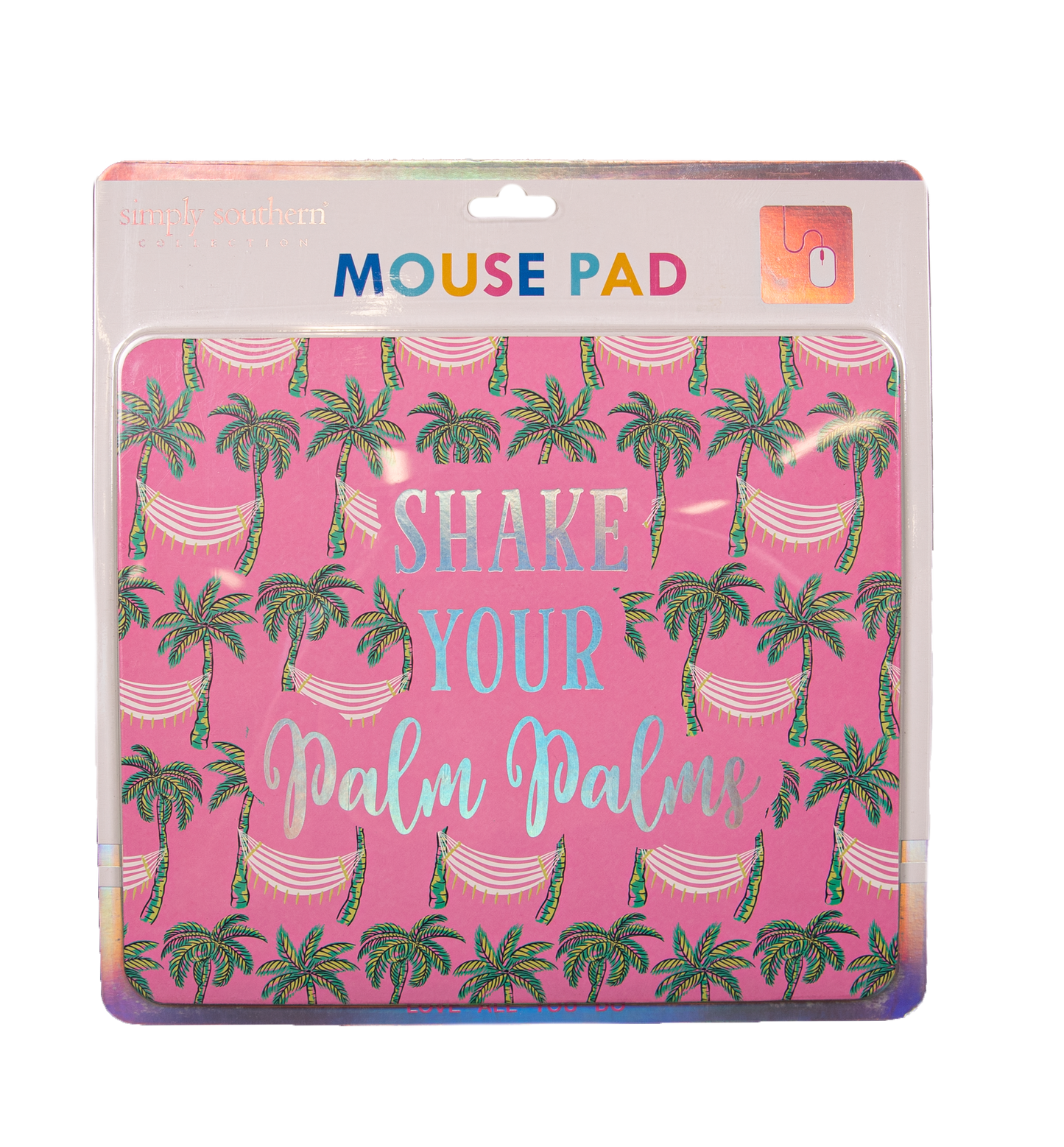 Mousepad - Shake - by Simply Southern