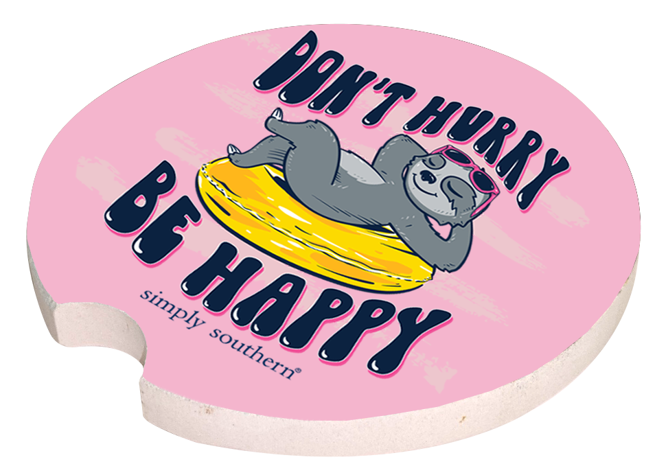 Car Coaster - Don't Hurry Be Happy - by Simply Southern