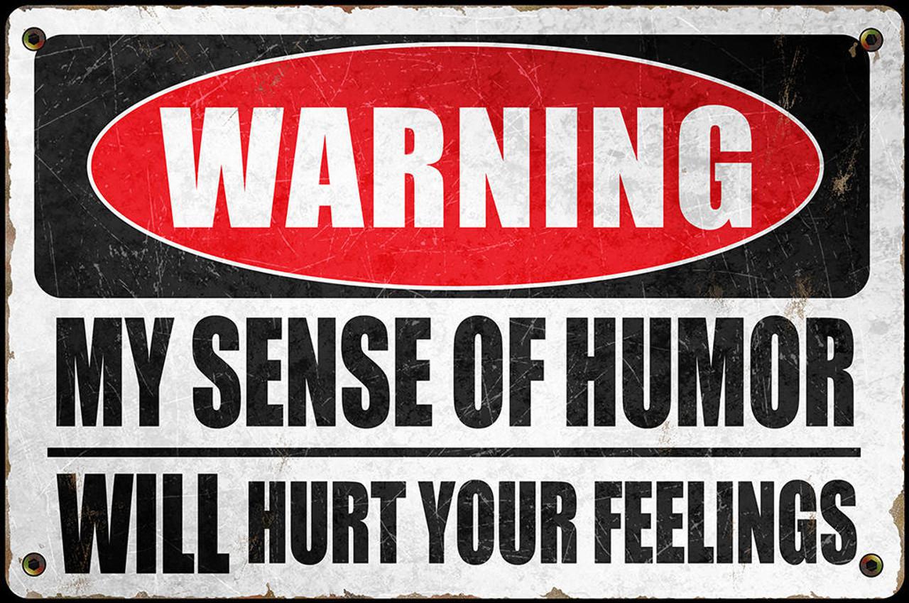 My Sense of Humor - Vintage-style Tin Sign