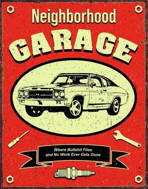 Neighborhood Garage - Vintage-style Tin Sign