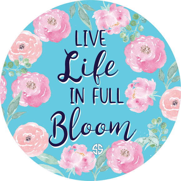 Car Coaster - Live Life in Full Bloom - by Simply Southern - www.HereTodayGoneTomorrow.store