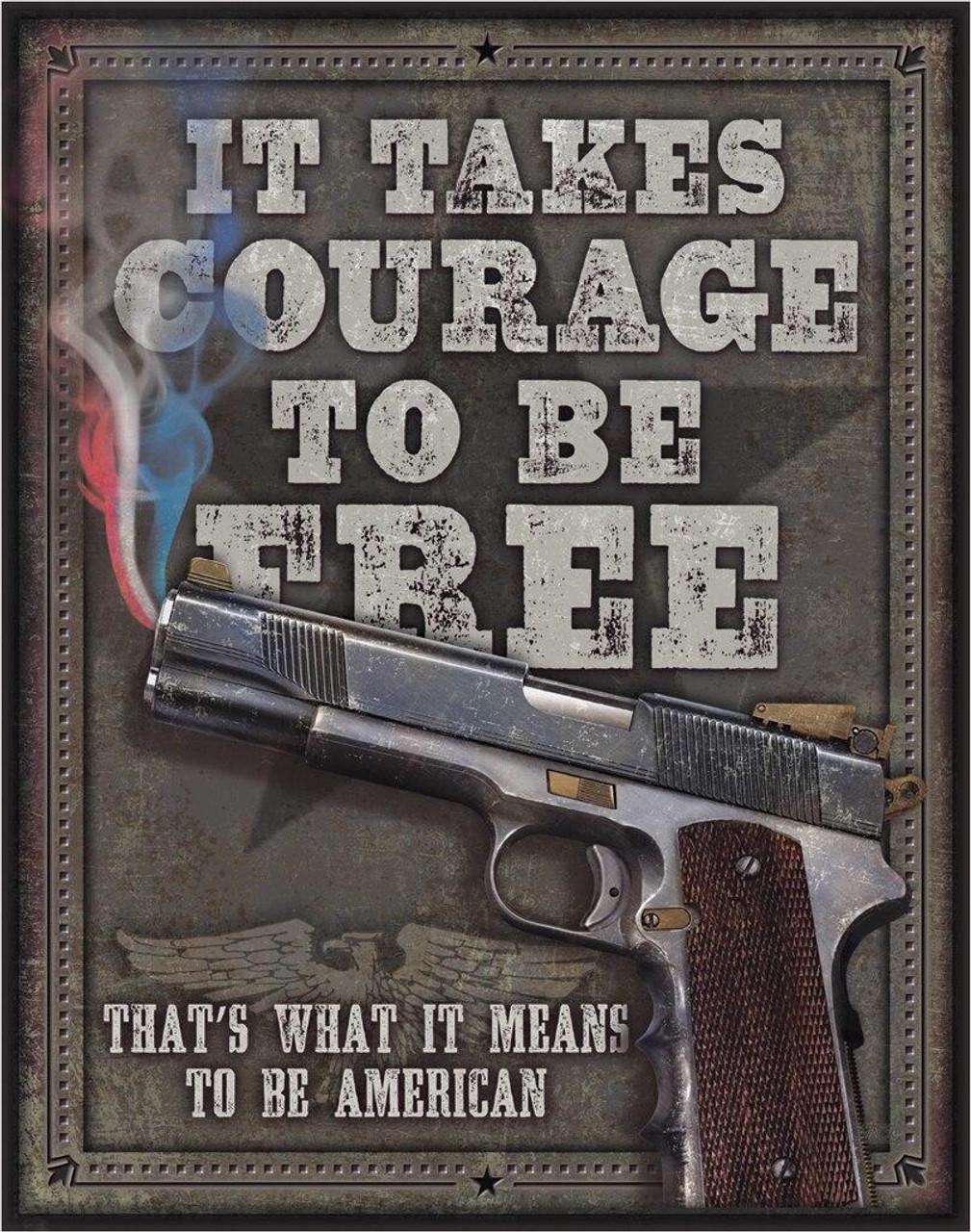 Courage To Be Free - Beer - Vintage-style Tin Sign