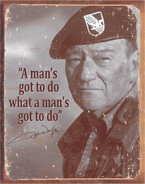 Man's Gotta Do - Vintage-style Tin Sign