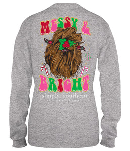 Messy and Bright (Long Sleeve T-Shirt) by Simply Southern