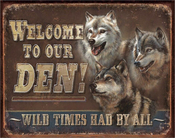 Welcome to our Den - Vintage-style Tin Sign