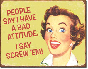 Ephemera - Bad Attitude - Vintage-style Tin Sign