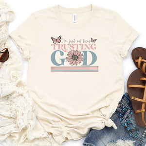 Trusting God (Short Sleeve) by Love in Faith