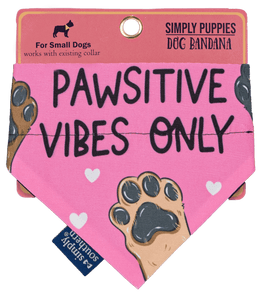 SIMPLY PUPPIES BANDANA - Pawsitive Vibes Only - by Simply Southern - www.HereTodayGoneTomorrow.store