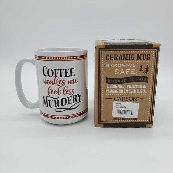 Coffee Makes me Less Murdery (Ceramic Coffee Mug) by Carson®