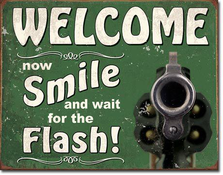 Smile For The Flash - Vintage-style Tin Sign