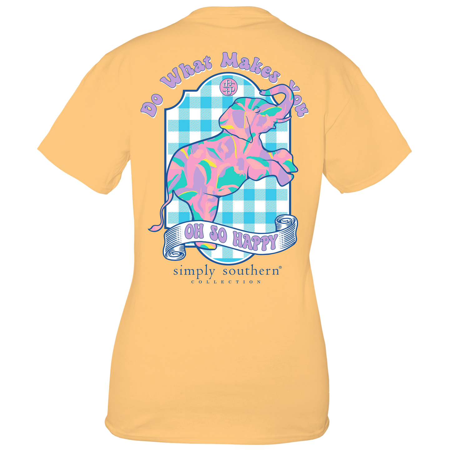 Do What Makes You Happy (Short Sleeve T-Shirt) by Simply Southern