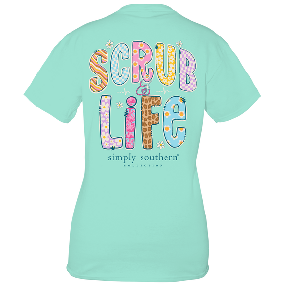 Scrub Life (Short Sleeve T-Shirt) by Simply Southern