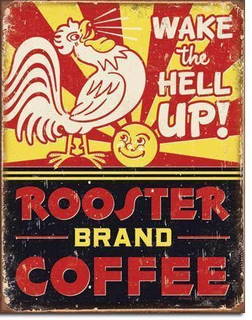 Rooster Brand Coffee - Vintage-style Tin Sign Buy at Here Today Gone Tomorrow! (Rome, GA)