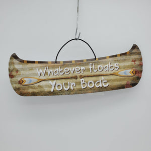 Whatever Floats your Boat - Tin Sign - by Great Finds Buy at Here Today Gone Tomorrow! (Rome, GA)
