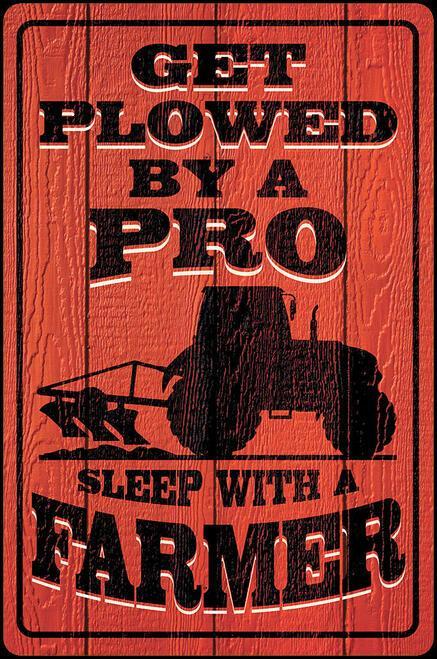 Get Plowed - Vintage-style Tin Sign